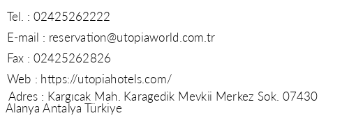 Utopia World Hotel telefon numaralar, faks, e-mail, posta adresi ve iletiim bilgileri